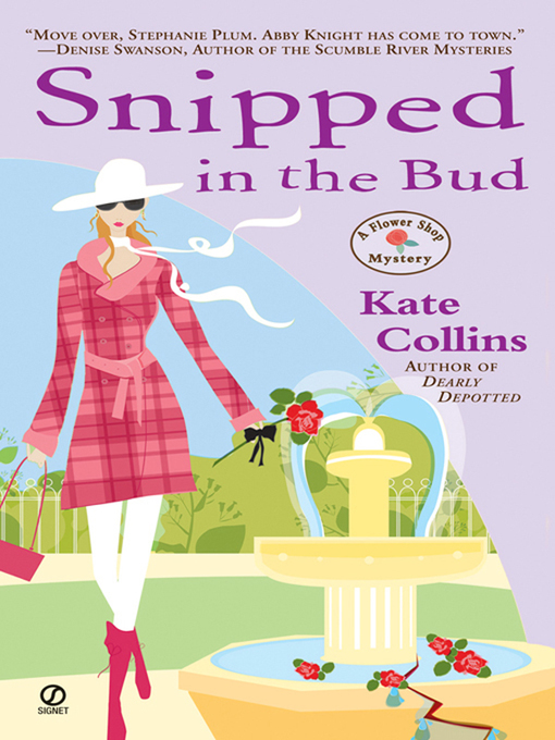 Title details for Snipped in the Bud by Kate Collins - Wait list
